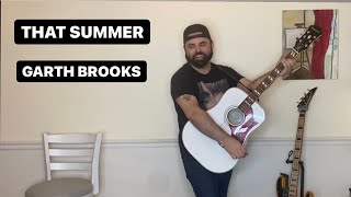 That Summer - Garth Brooks (Chris Gaines Edition)