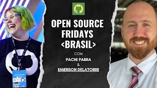 [pt-BR🇧🇷] Open Source Friday Brasil com o Emerson Delatorre, mantenedor do PyFlunt