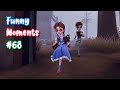 Identity v funny moments 68