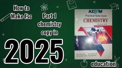 Solved Practical Book of Chemistry Class 11 & 12 (F.Sc) || All Experiments.