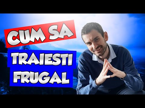 Video: Cum Să Trăiești Frugal