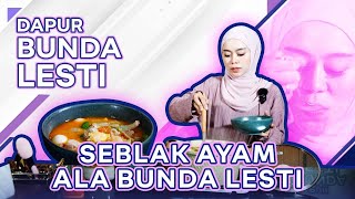 DAPUR BUNDA LESTI: SEBLAK AYAM MENU SIMPLE UNTUK KELUARGA DIRUMAH!