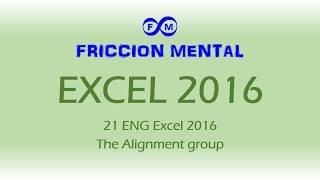 Famous 21 ENG Excel 2016 The Alignment group Wealth