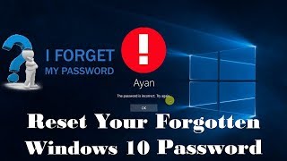 How to reset windows 10 Password with easy and simple steps