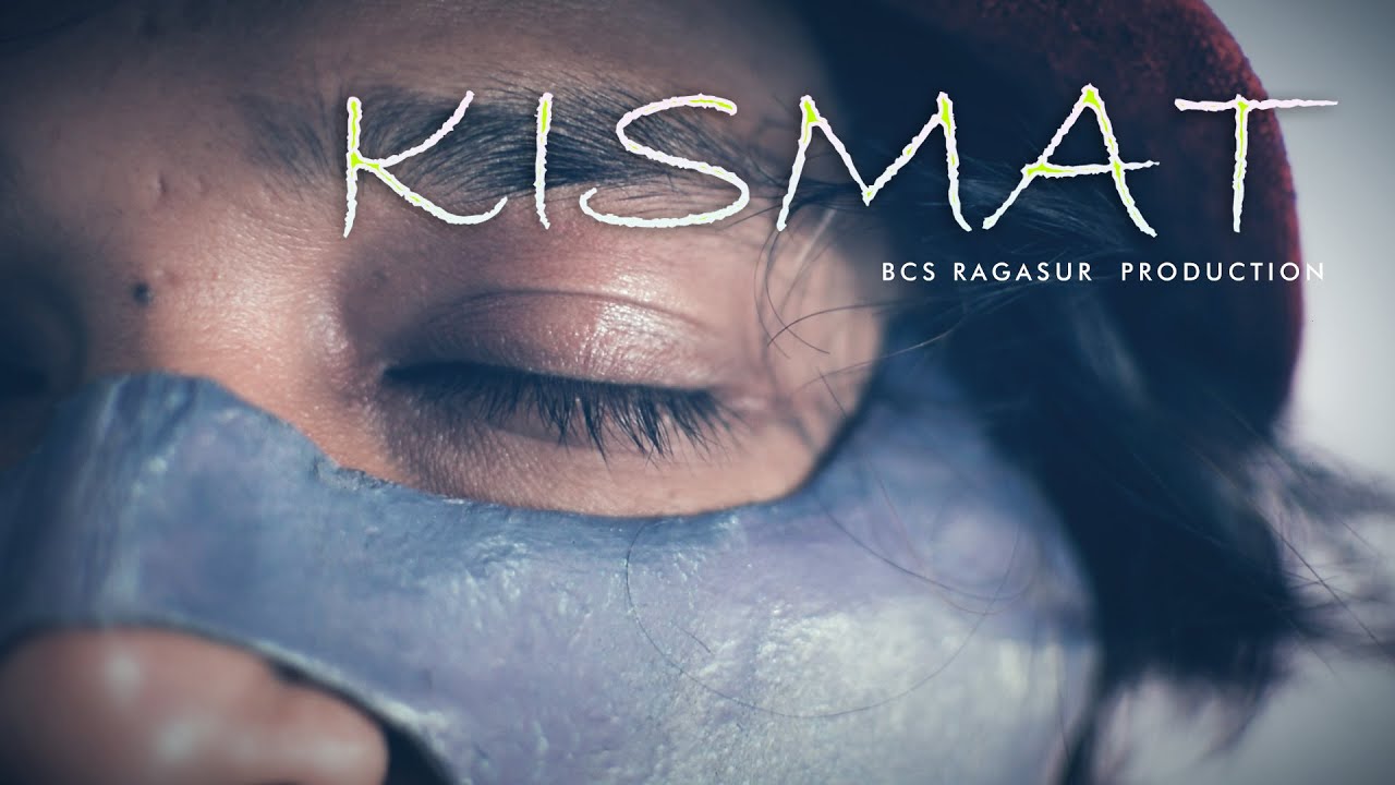 Kismat Hai Gamdu  BCS Ragasur  Official Music Video