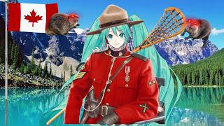 Oh Canada - Hatsune Miku Cover