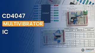 Learn CD4047 Astable/Monostable Multivibrator with Circuit, Simulation and Calculation