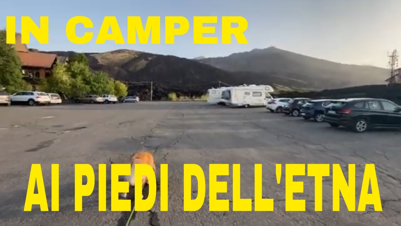 Camper Sull'Etna in agosto, finalmente un po' di aria fresca sui crateri inattivi