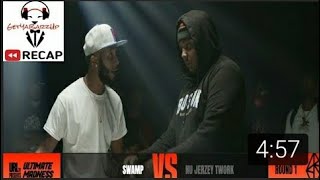 NU JERZEY TWORK VS SWAMP RECAP‼ 30 SIGHTING THE ART OF CHOKE‼ #Url #ULTIMATEMADNESS