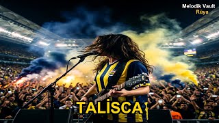 Rüya - Ta-Ta-Ta Talisca Fenerbahçe Talisca Marşı 2026