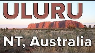 The Rock of Uluru - NT, Australia