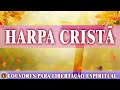 Hinos da Harpa | Louvores Para Libertação Espíritual | Harpa Cristã NT