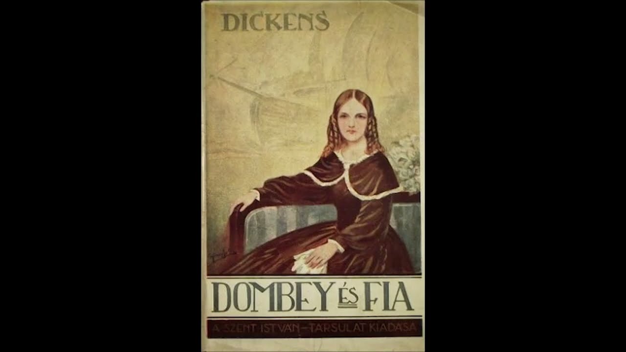 Charles Dickens: Dombey és fia 4/1