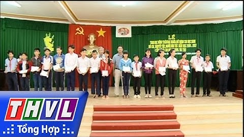 THVL | Đài PT-TH Vĩnh Long trao học bổng Trần Đại Nghĩa mở rộng tại huyện Trà Ôn