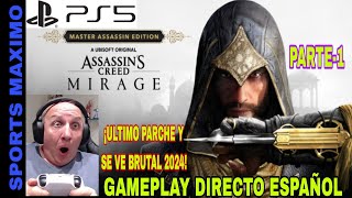 ASSASSIN´S CREED MIRAGE MASTER ASSASSIN EDITION, PARTE-1 (ULTIMO PARCHE 2024 PS5) GAMEPLAY ESPAÑOL