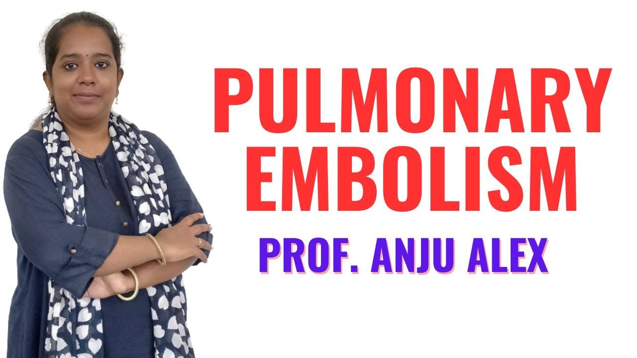 Pulmonary Embolism I B Sc Nursing 2nd Year I Medical Surgical Nursing I