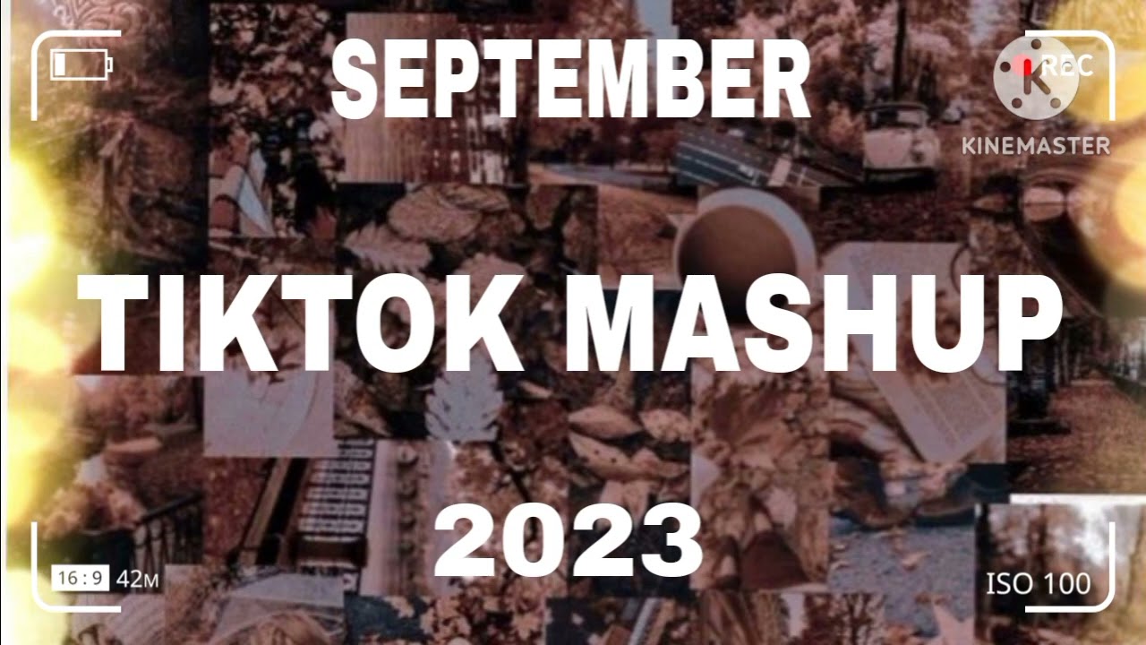 TikTok Mashup September 2023 Not Clean