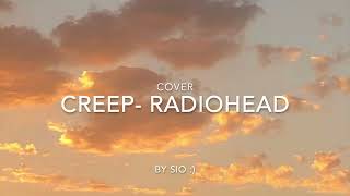 COVER of Creep-Radiohead