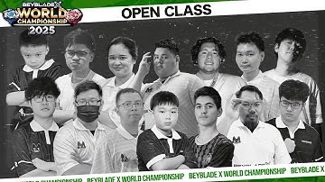 The World’s Strongest Bladers Clash! | Beyblade X World Championship 2025 - Open Class