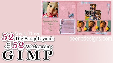 Week Three of 52 DigiScrap Layouts in 52 Weeks with GIMP