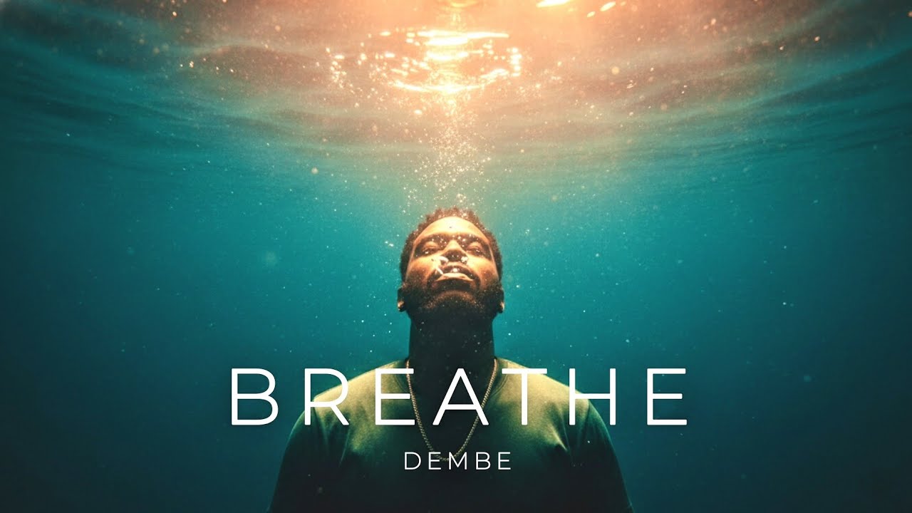 DEMBE - Breathe (Official Audio)