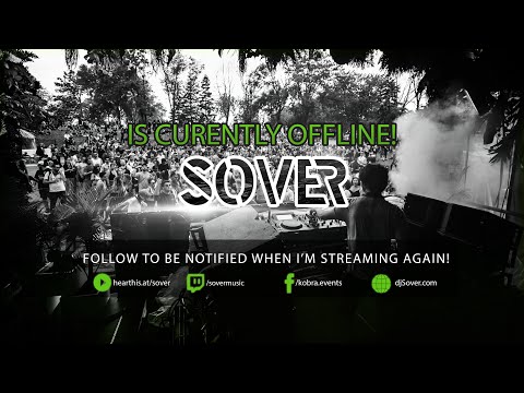 SOVER LIVE | Finest Festival & House Music with Mashups