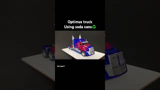 Optimus prime truck using soda cans♻️#diy #homemade