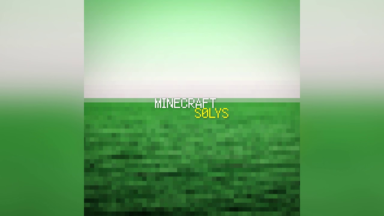 Watch SØLYS - Minecraft on YouTube Watch SØLYS - Minecraft on YouTube