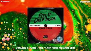 Dopamine & Sigala - Feel It Deep Inside (Extended Mix) Resimi