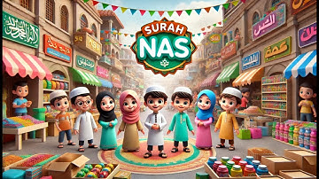 Learn Surah An-nas | Quran for Kids |سورة الناس