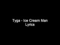 Tyga -  Ice Cream Man (Lyrics On Screen) [FULL HD]