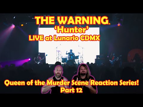 Musicians React To Hearing Hunter - The Warning - Live At Lunario Cdmx!