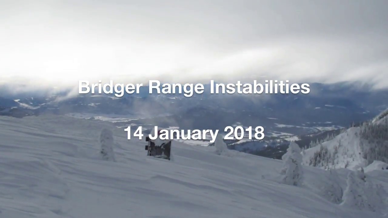 Bridger Range Instabilities - 14 Jan 2018