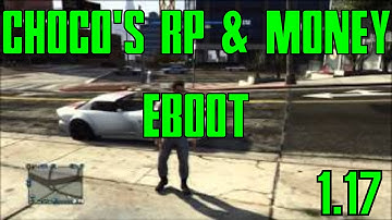 GTA 5 Online: Modded RP & Money EBOOT - Made By Choco | 1.17