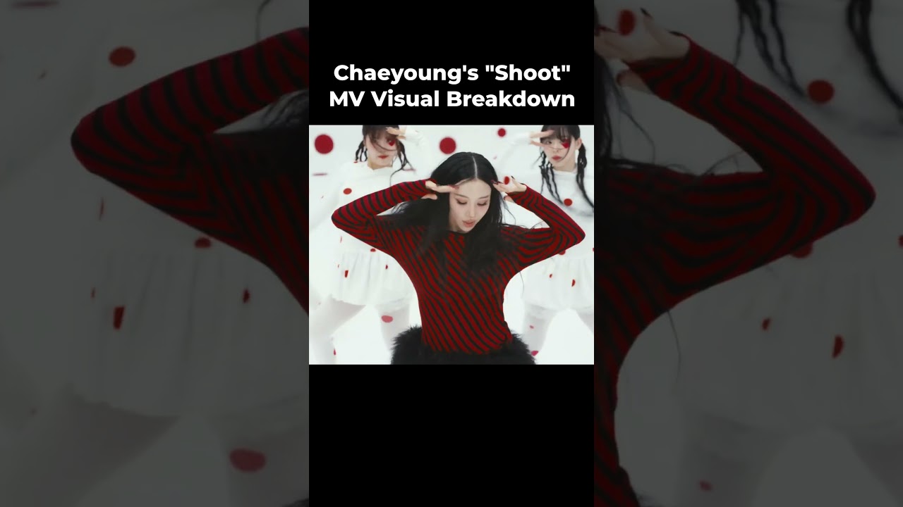 Chaeyoung's "SHOOT" MV - Quick Breakdown on Symbolism adlı videoyu YouTube'da izle Chaeyoung's "SHOOT" MV - Quick Breakdown on Symbolism adlı videoyu YouTube'da izle