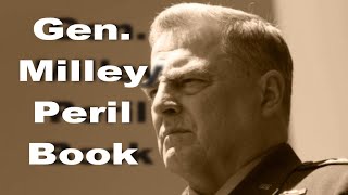Gen. Milley | Donald Trump , Mark Milley ,China | Book , Bob Woodward , Robert Costa | Peril Book