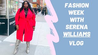 New York Fashion Week With Serena Williams & Anna Wintour