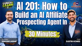Information AI 201: How to Build an AI Affiliate Prospecting Agent In 30-Minutes Guide