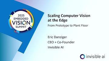 Invisible AI Shows How to Scale Computer Vision at the Edge (Preview)