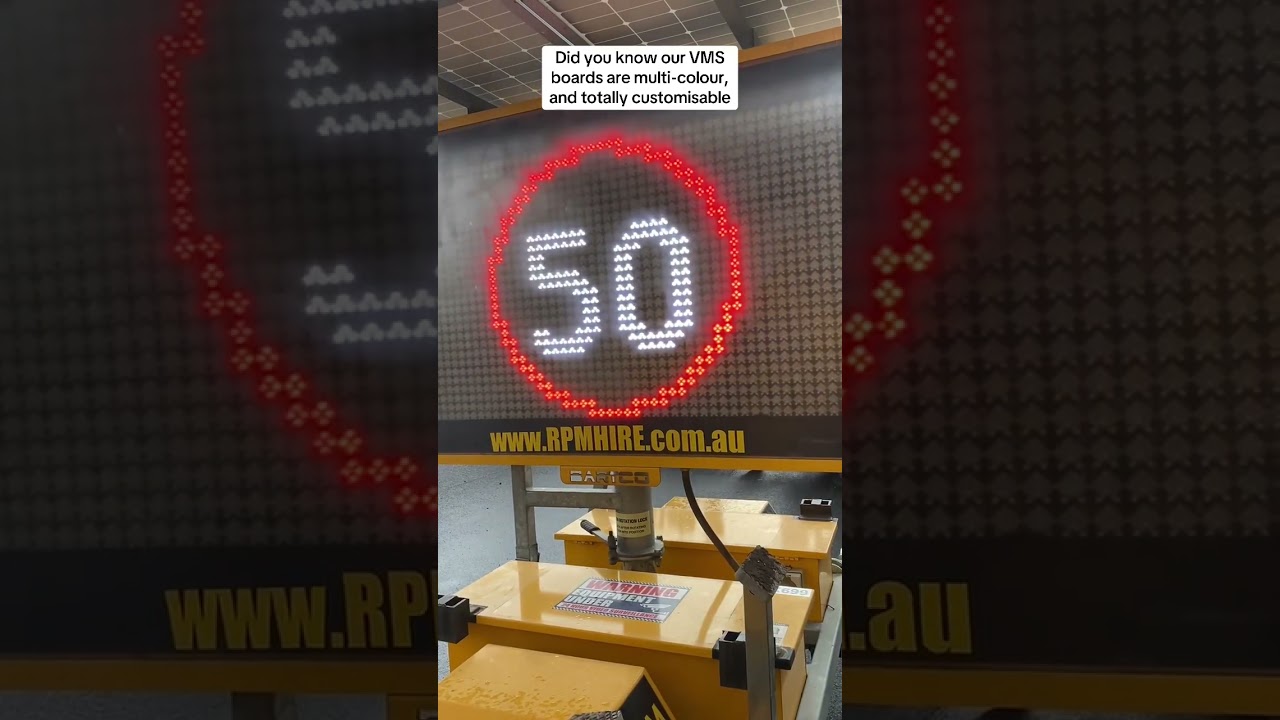 VMS Variable Message Signs - fully customisable from RPM Hire