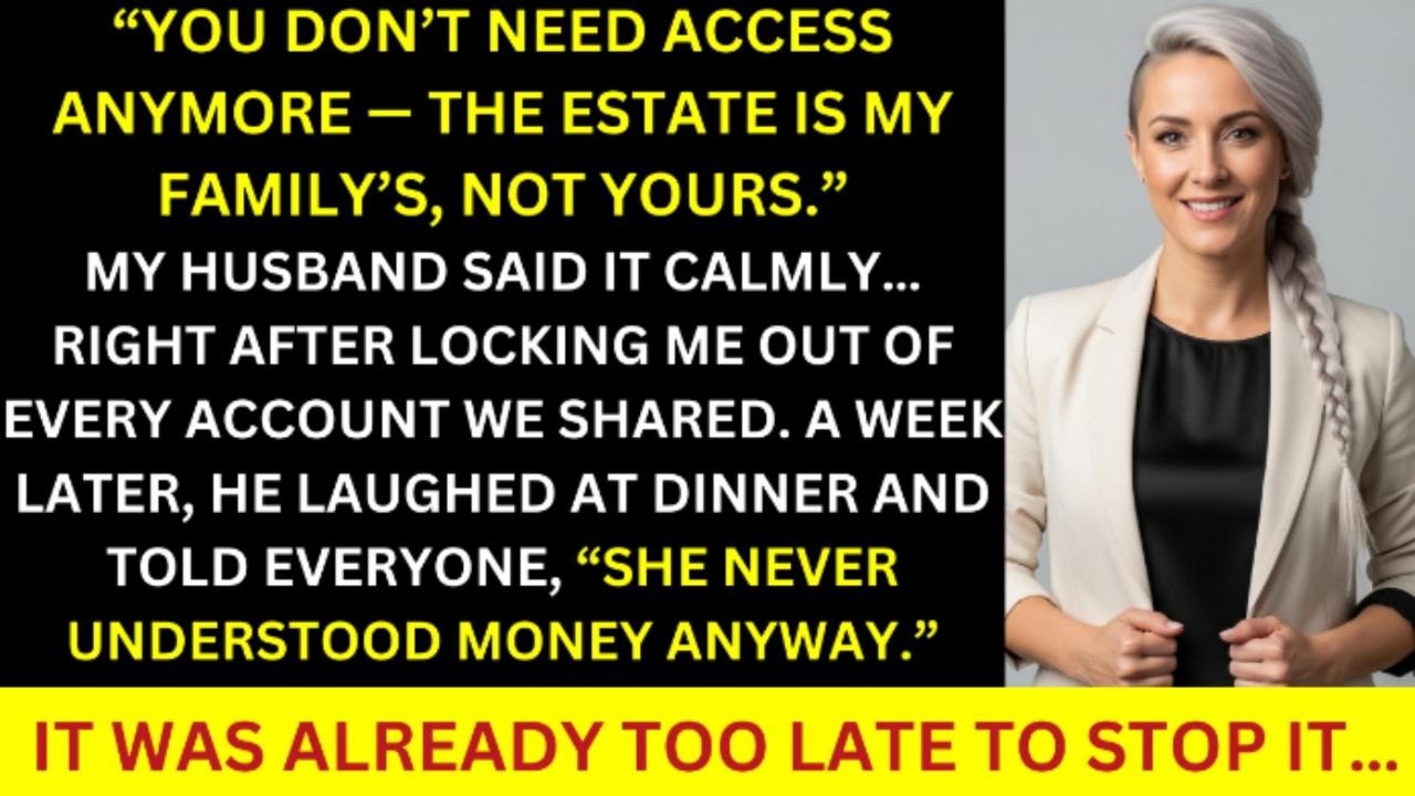 My Husband Denied Me Access to Family Accounts — I Gained Control of the Estate Instead