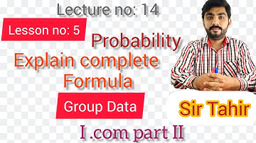 I.com part II Business Statistics complete formulas Group Data lecture Urdu & Hindi