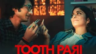 Tooth pari song✨💙@Netflix@JioHotstar @SaregamaMusic