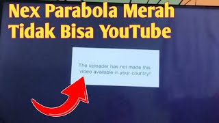Cara Mengatasi Nex Parabola Tidak Bisa Putar YouTube|| Nex parabola Merah screenshot 3