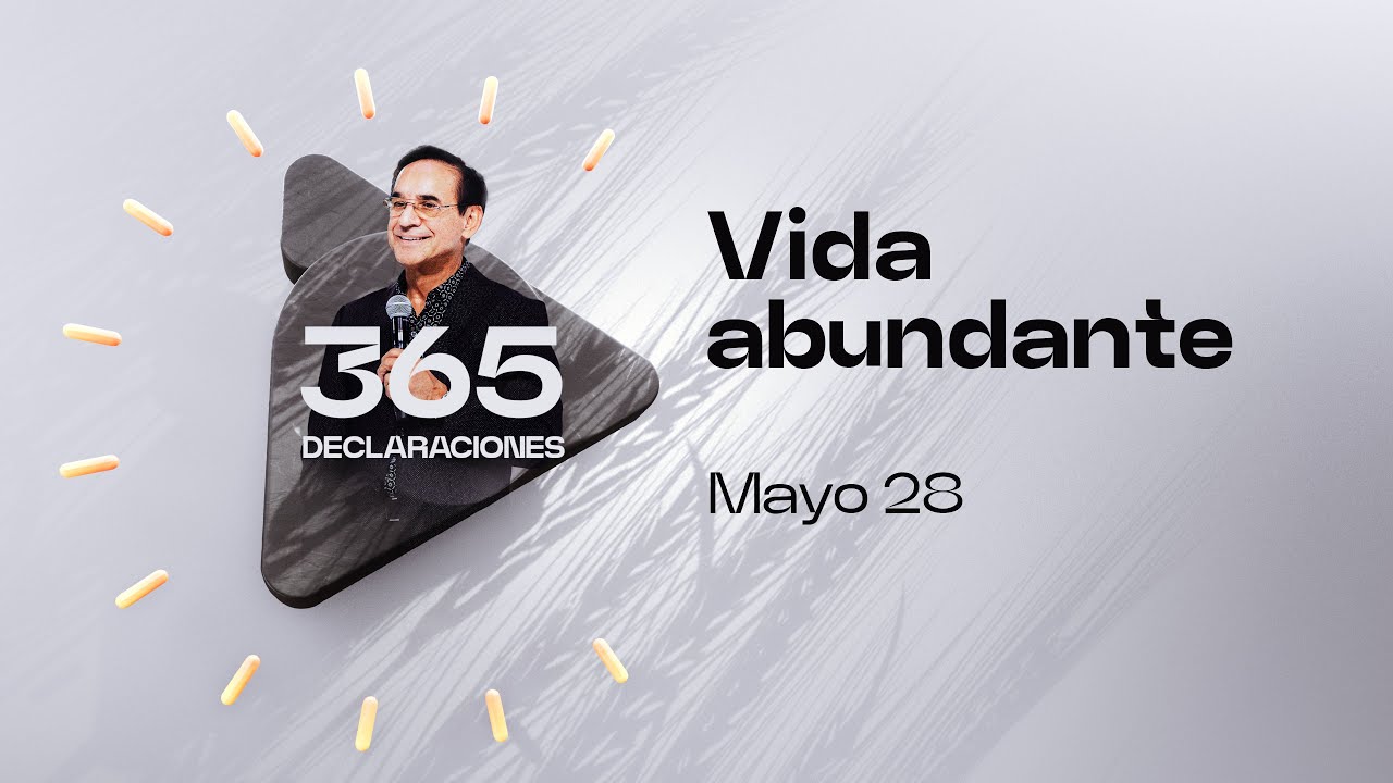 Declaración del día - Amor por Su presencia - 22 Mayo 2024