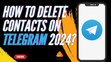 How to Delete Contacts on Telegram 2024?
