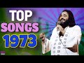 Top songs of 1973  hits of 1973 reupload