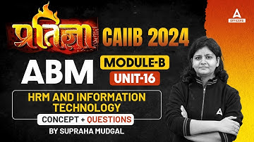CAIIB ABM Module B #8 | CAIIB Advanced Bank Management | CAIIB Online Classes | CAIIB Nov 2024