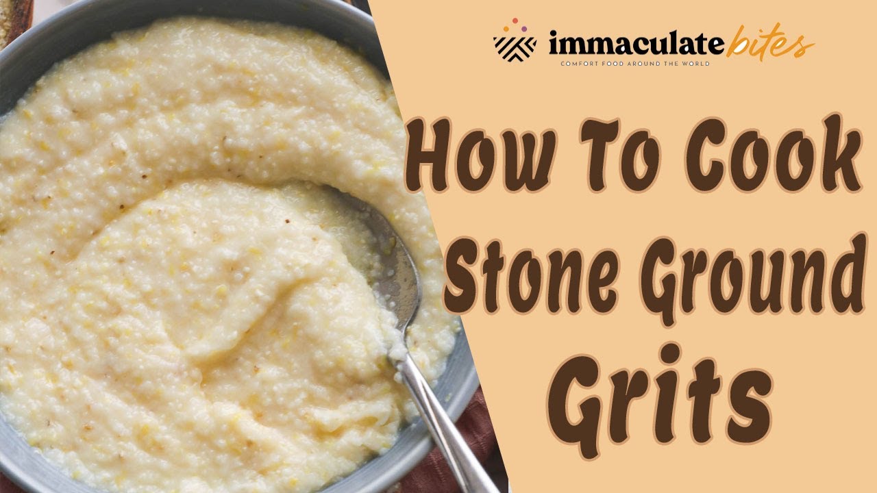 How To Cook Stone Ground Grits I Immaculate Bites YouTube How To Cook Stone Ground Grits I Immaculate Bites YouTube