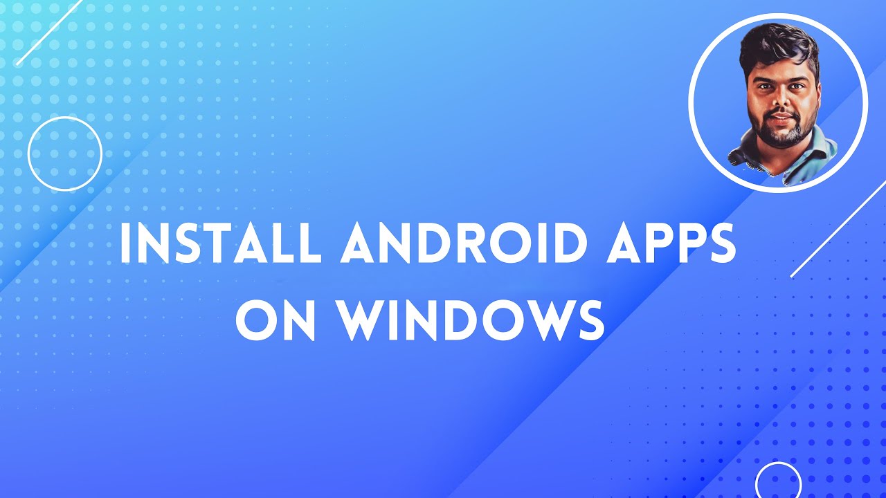 How to Run Android Apps In Windows 1111/1111/1111.11/111 PC  How to Install